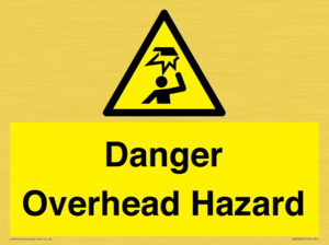 Danger Overhead Hazard